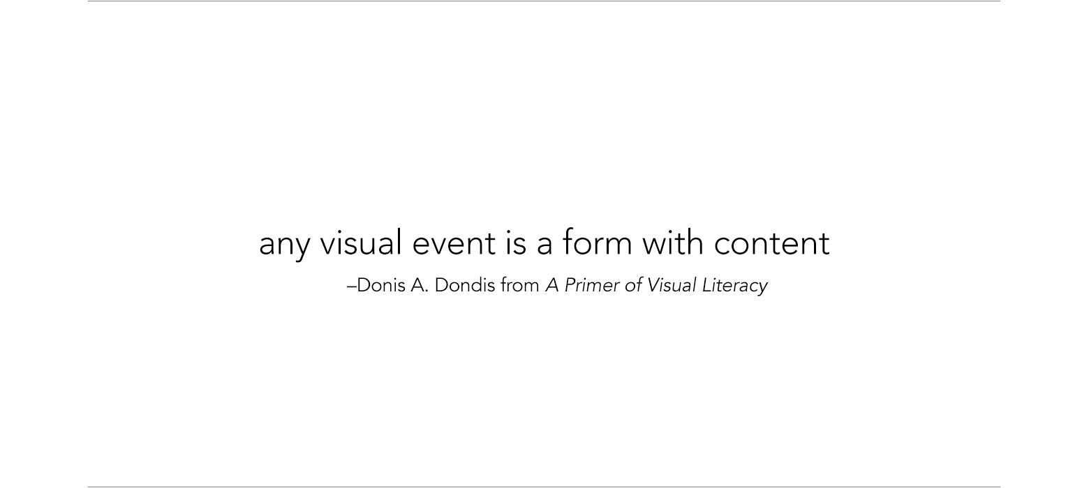 any visual event is a form with content